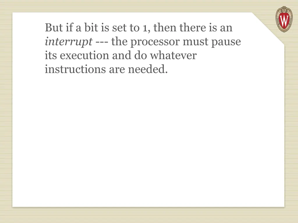 but if a bit is set to 1 then there