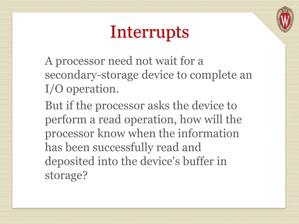 interrupts