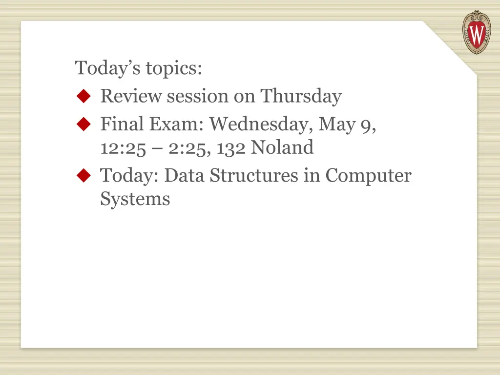 today s topics review session on thursday final