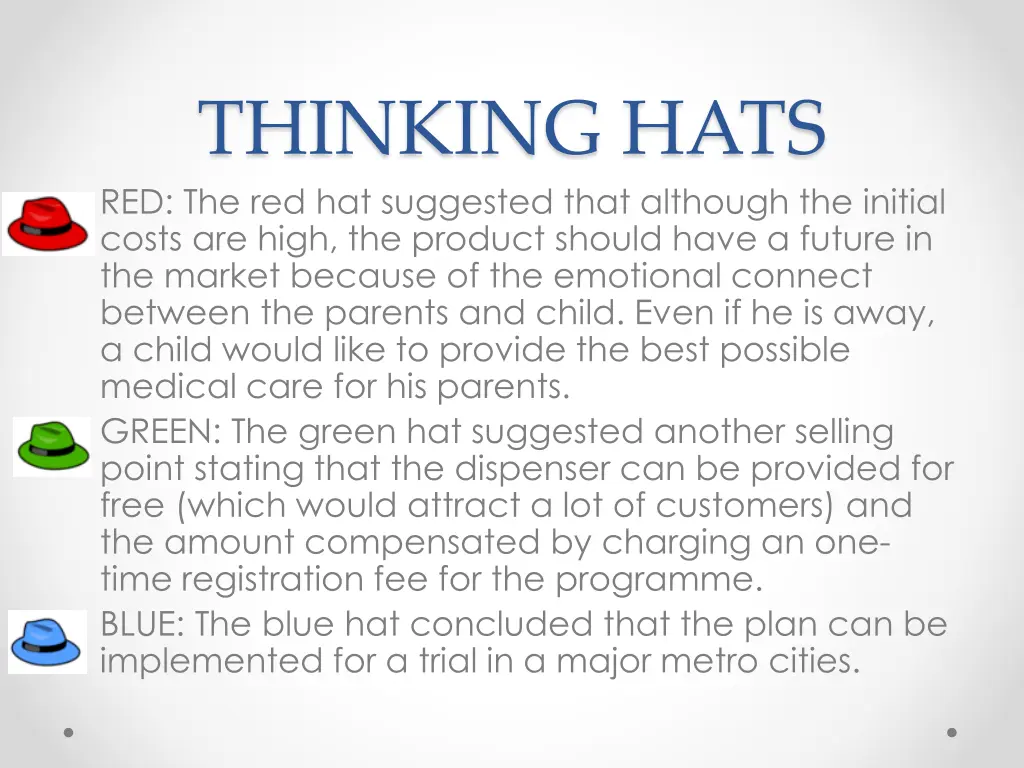 thinking hats red the red hat suggested that