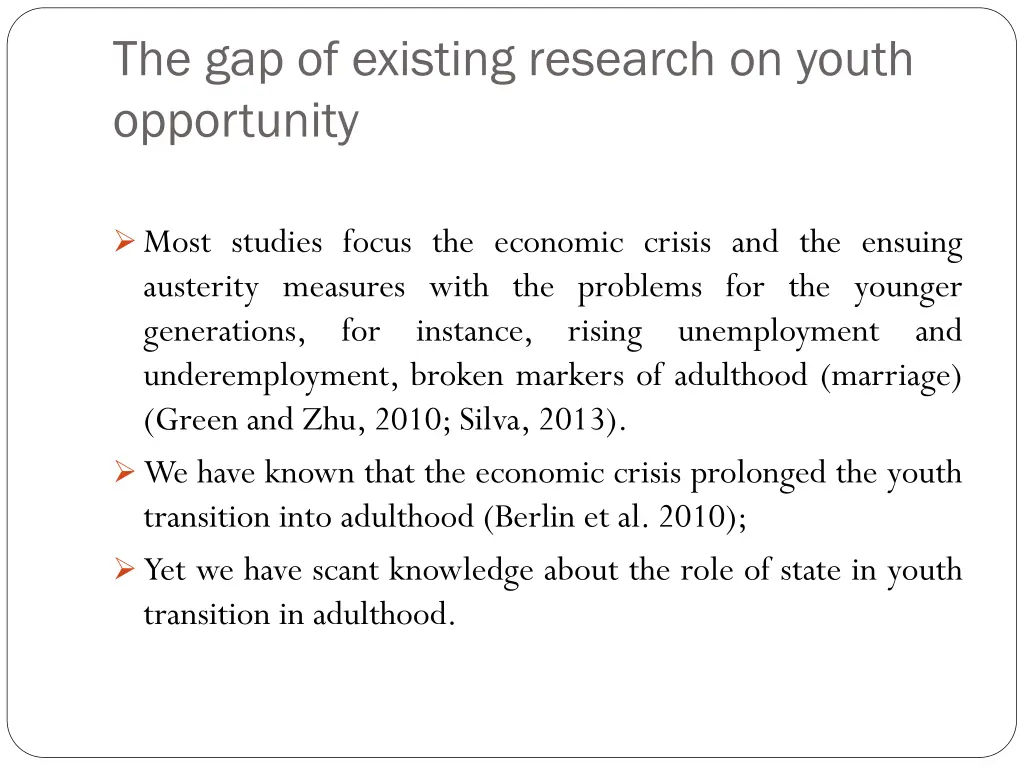 the gap of existing research on youth opportunity