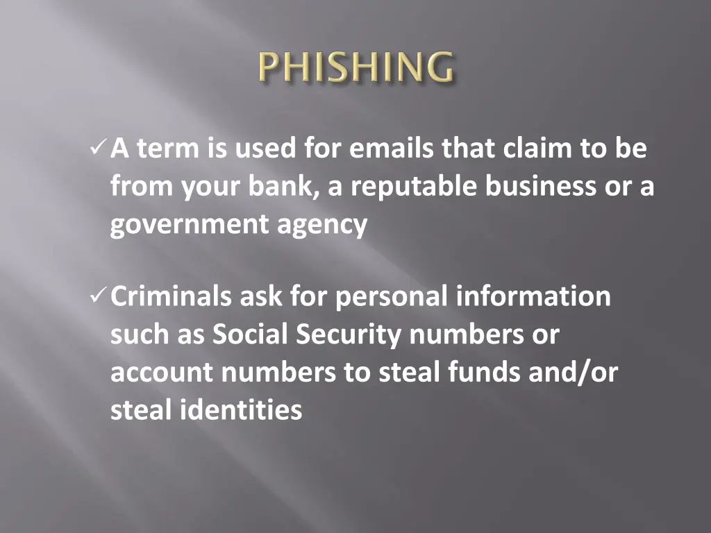 a term is used for emails that claim to be from