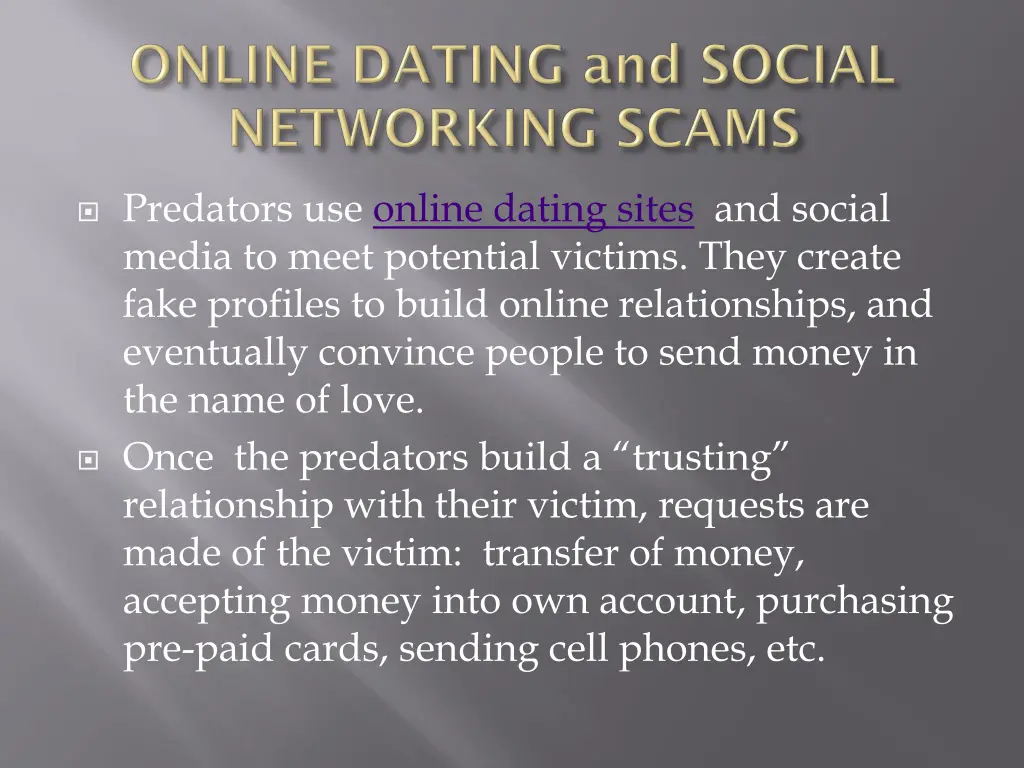 predators use online dating sites and social