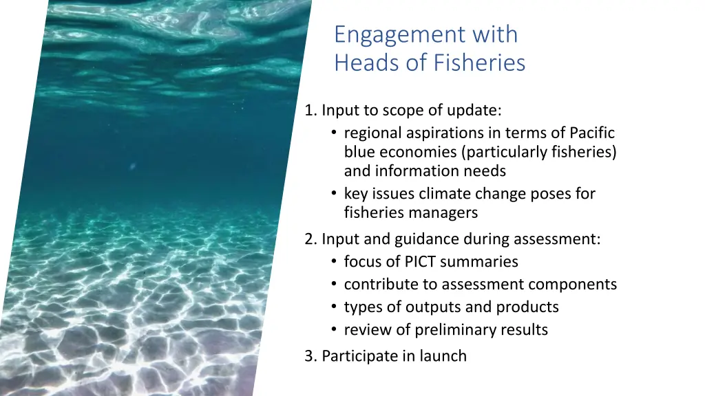 engagement with heads of fisheries