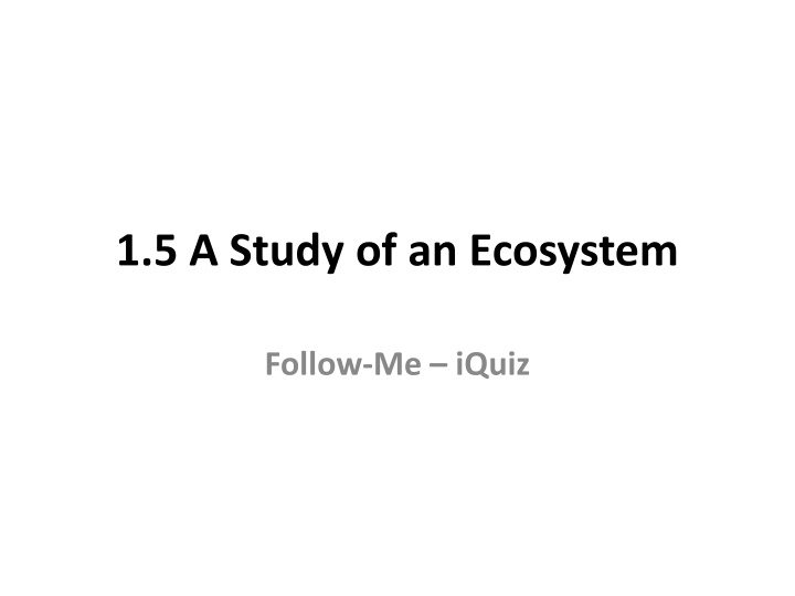 1 5 a study of an ecosystem