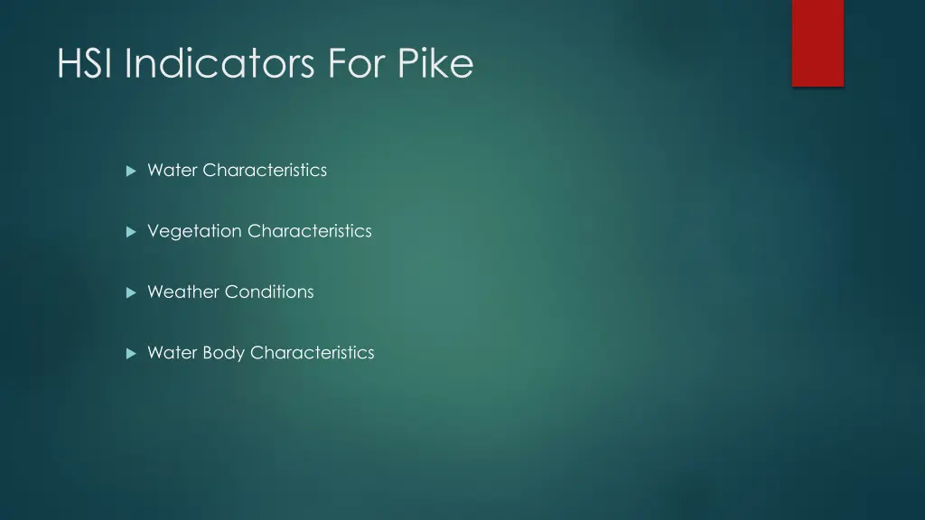 hsi indicators for pike