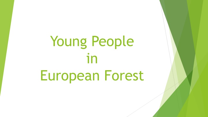 young people in european forest