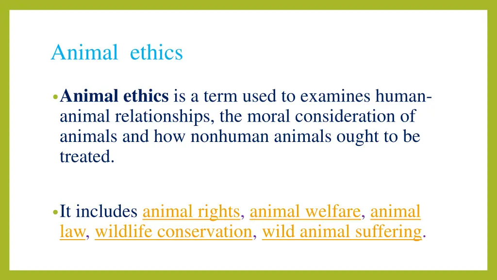 animal ethics