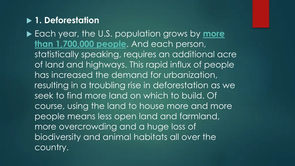 1 deforestation each year the u s population