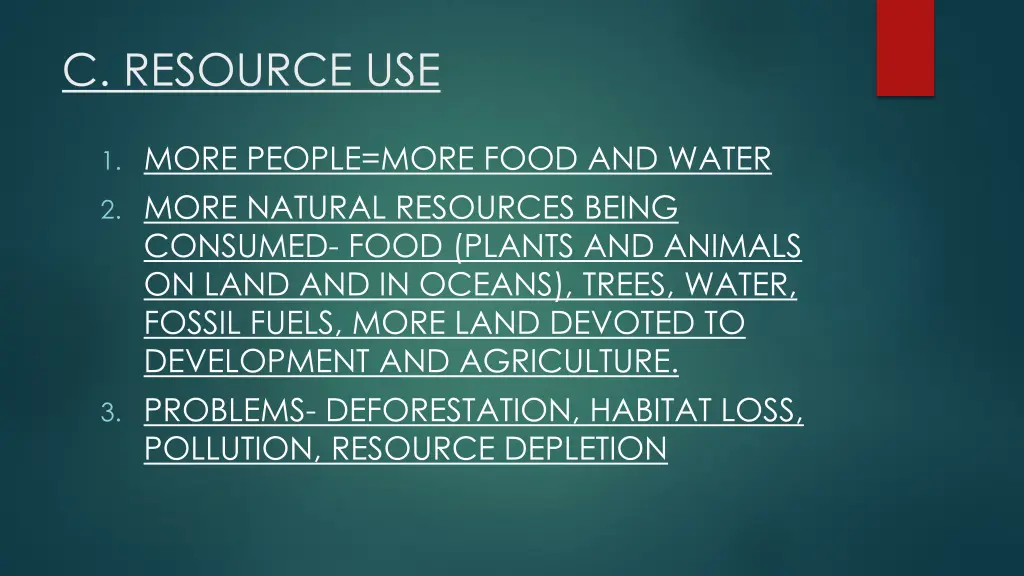 c resource use