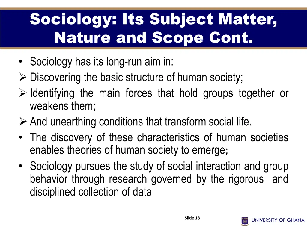 sociology its subject matter nature and scope cont 2