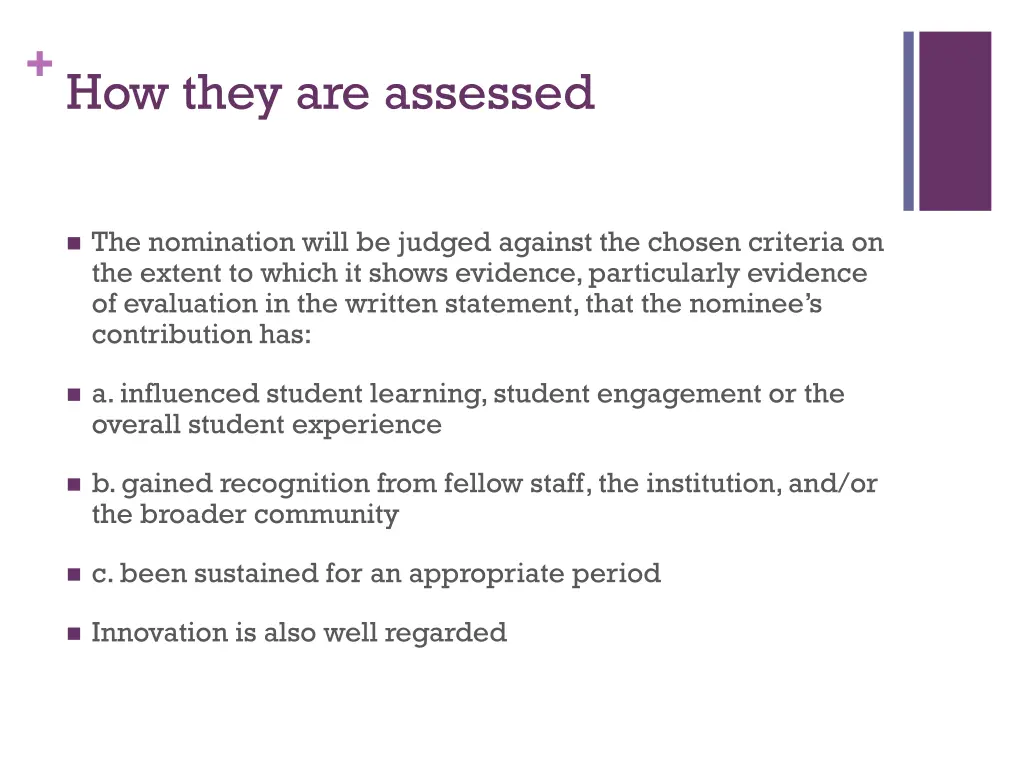 how they are assessed