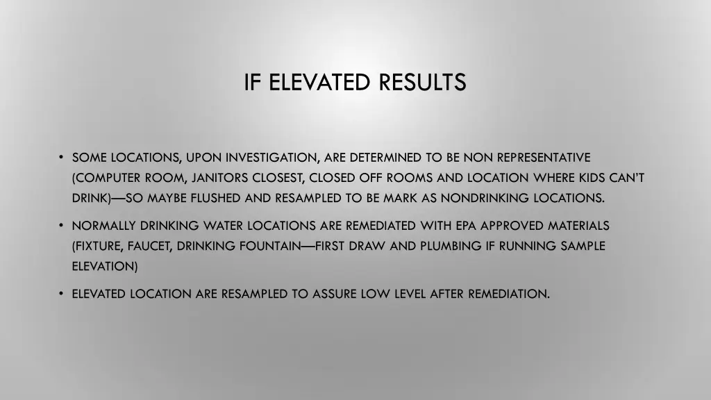 if elevated results