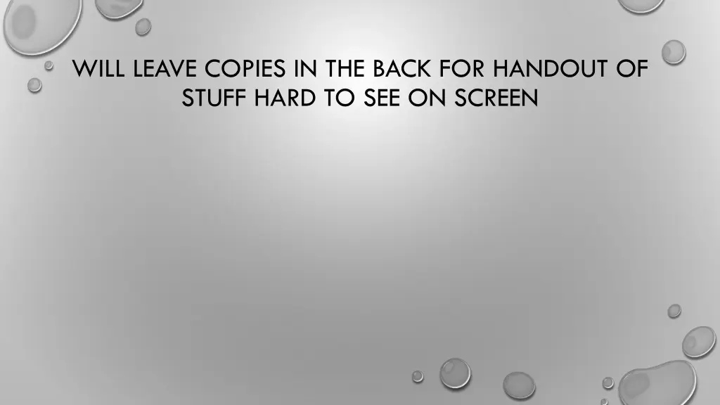 will leave copies in the back for handout