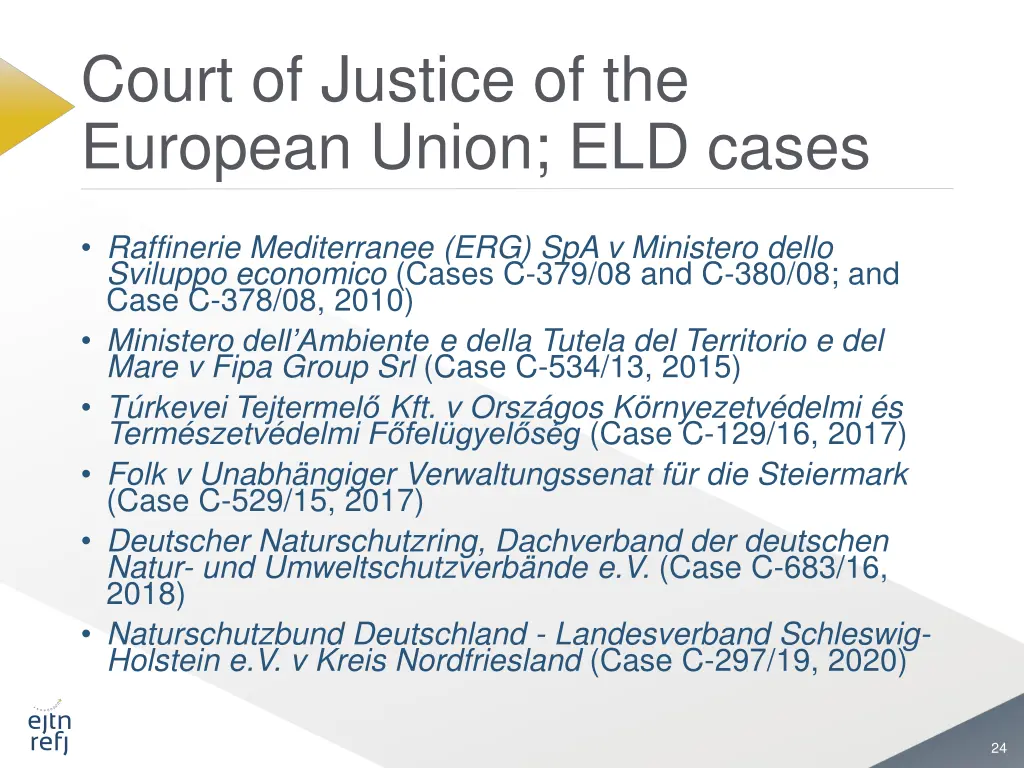 court of justice of the european union eld cases