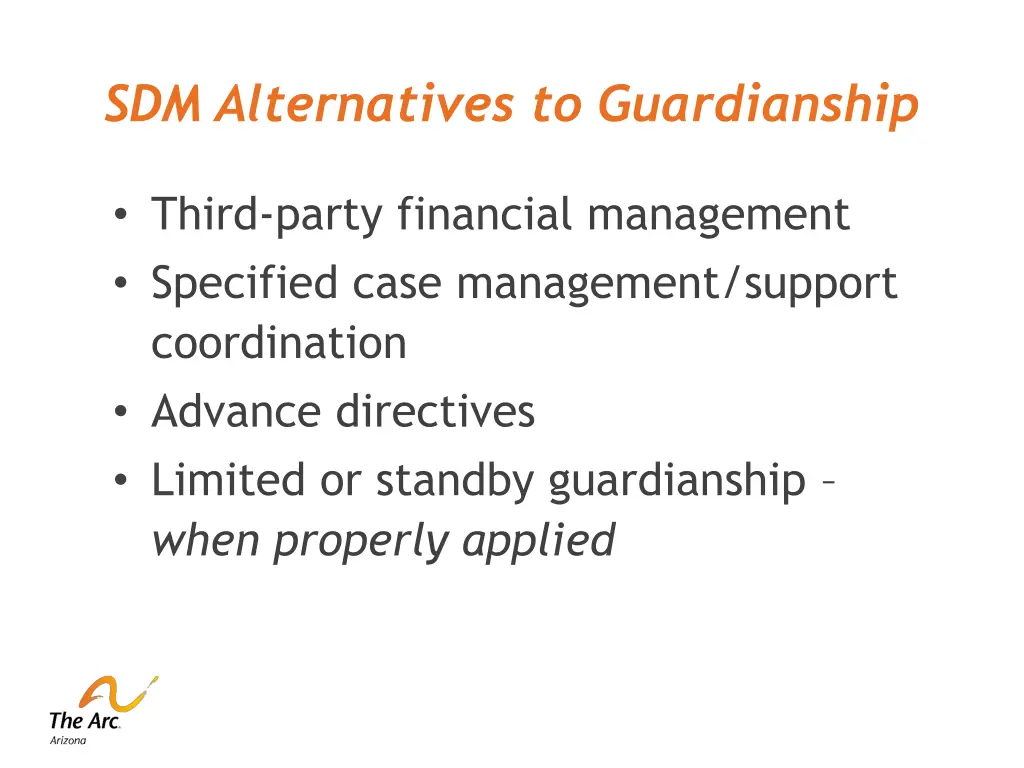 sdm alternatives to guardianship