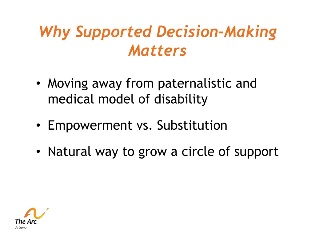 why supported decision making matters