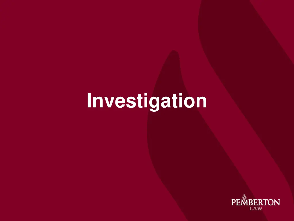 investigation