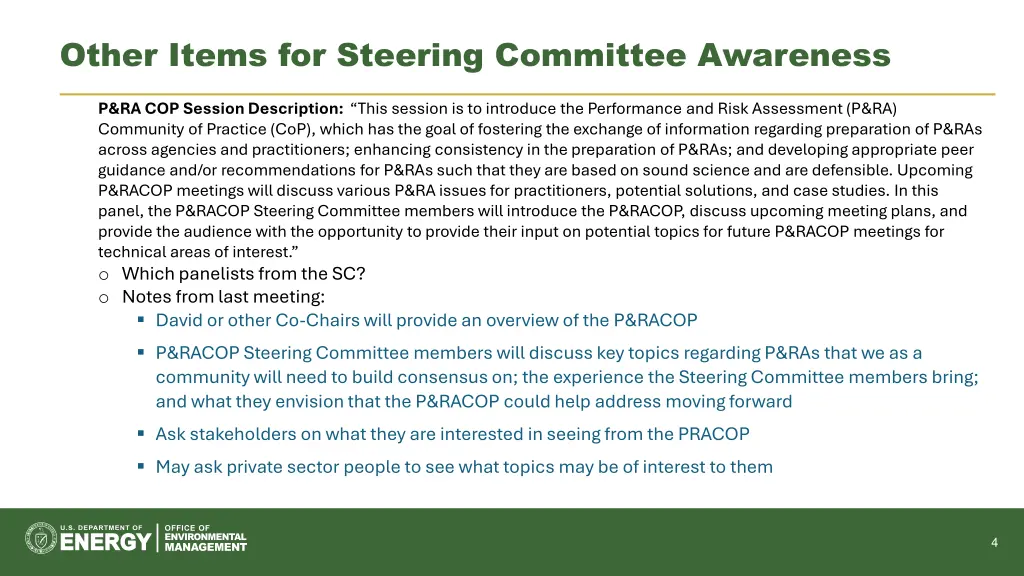 other items for steering committee awareness