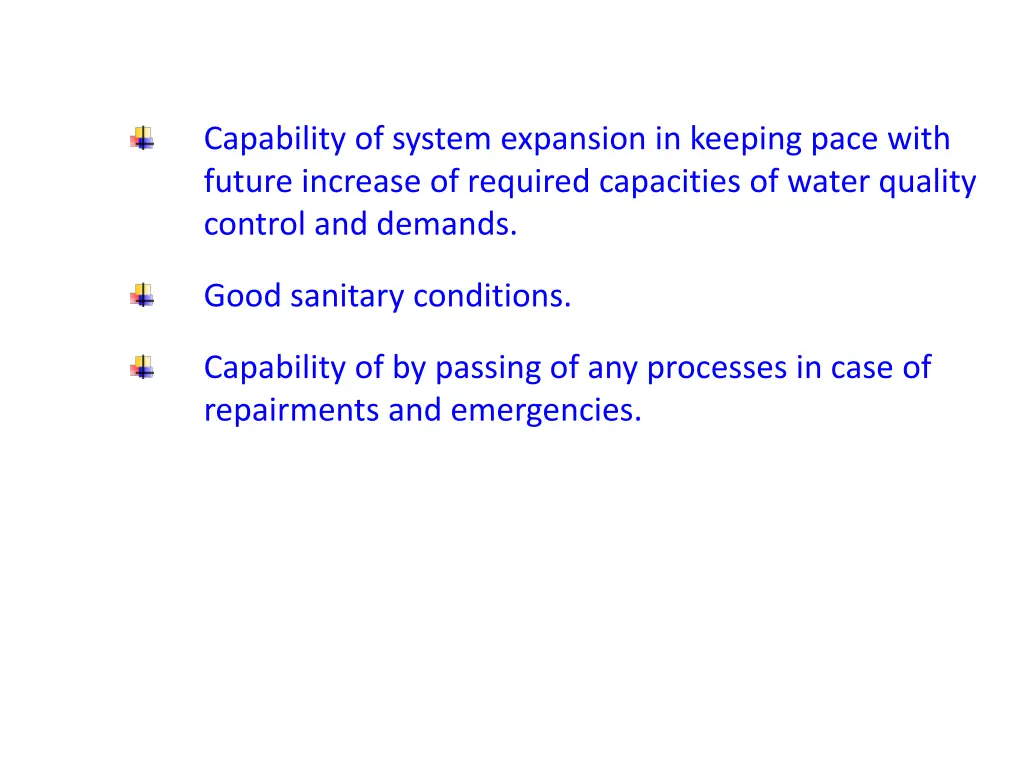 capability of system expansion in keeping pace