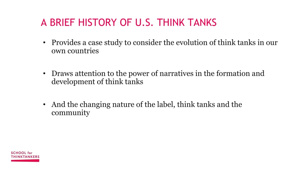 a brief history of u s think tanks