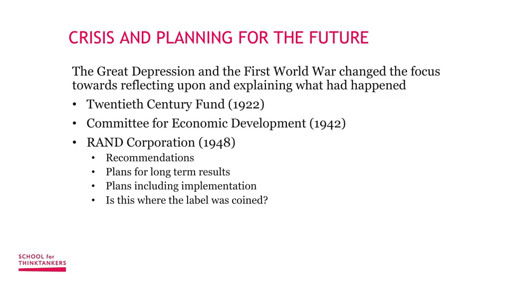 crisis and planning for the future
