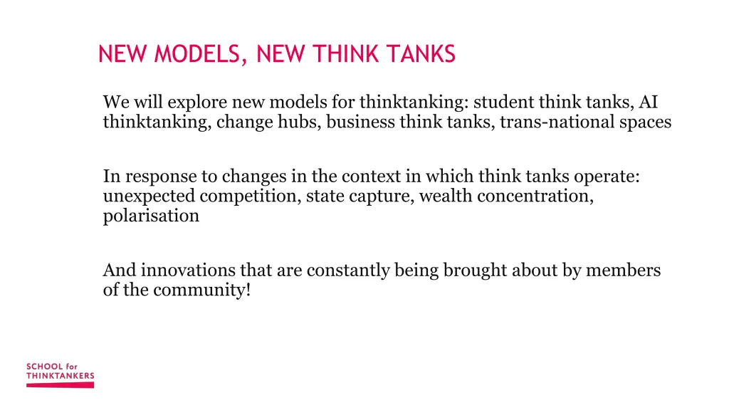 new models new think tanks
