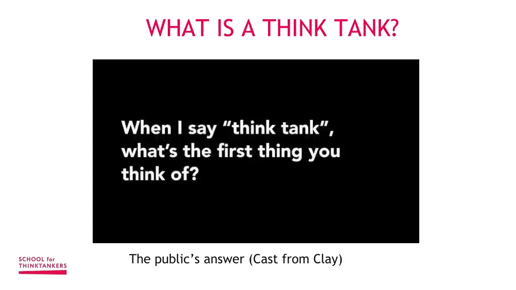 what is a think tank 1