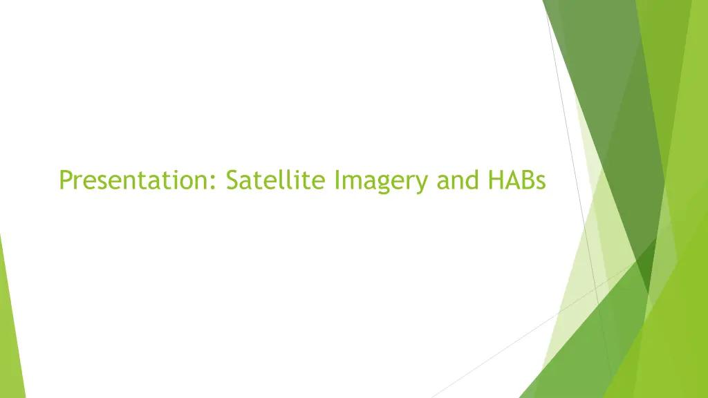 presentation satellite imagery and habs
