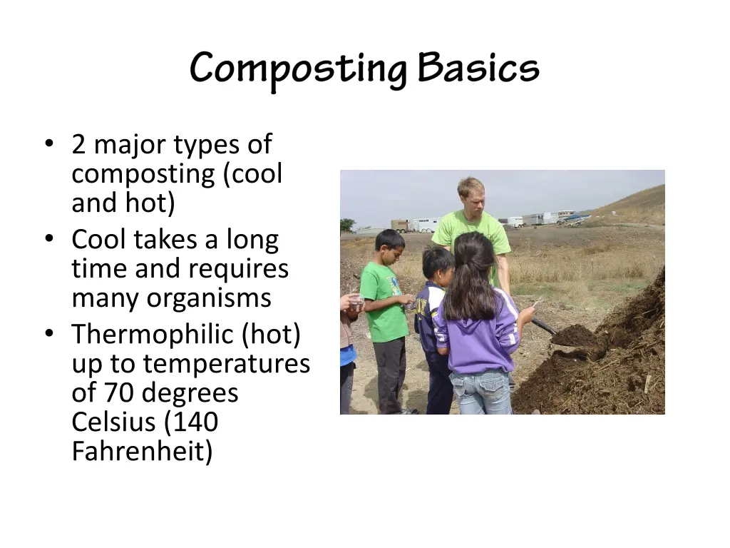 2 major types of composting cool and hot cool