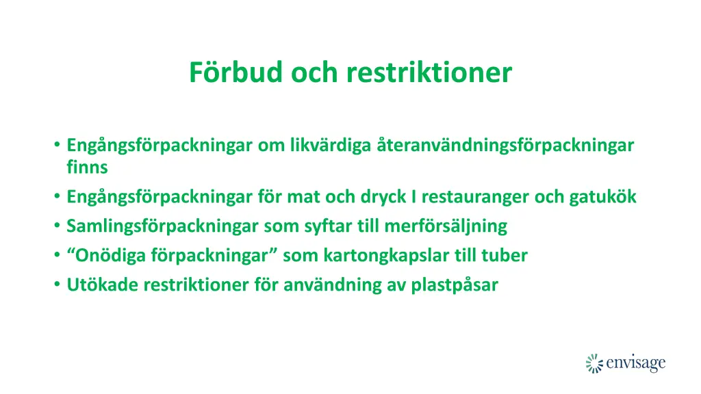 f rbud och restriktioner