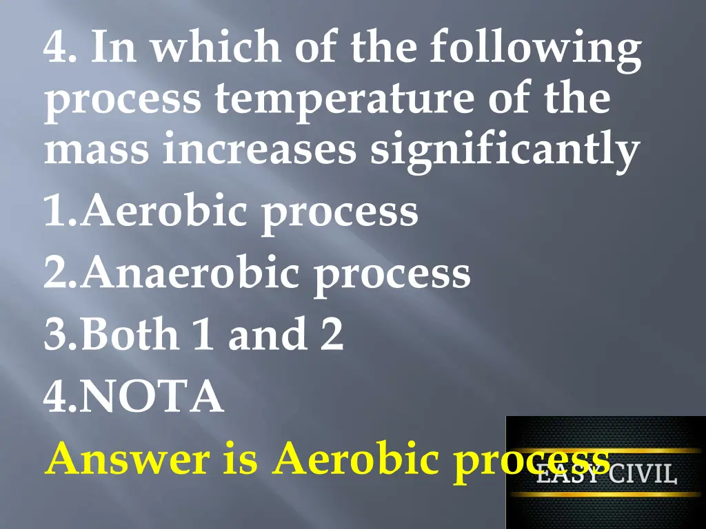 4 in which of the following process temperature