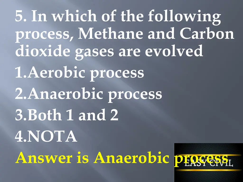5 in which of the following process methane