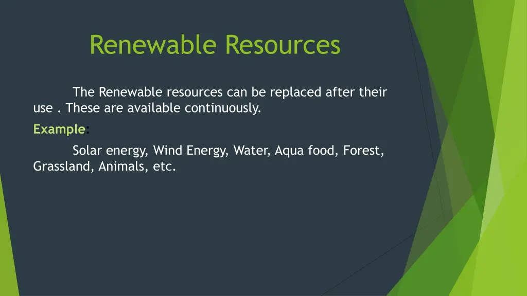 renewable resources