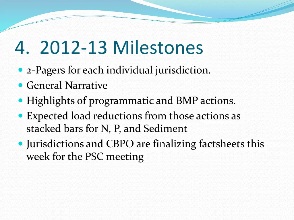 4 2012 13 milestones