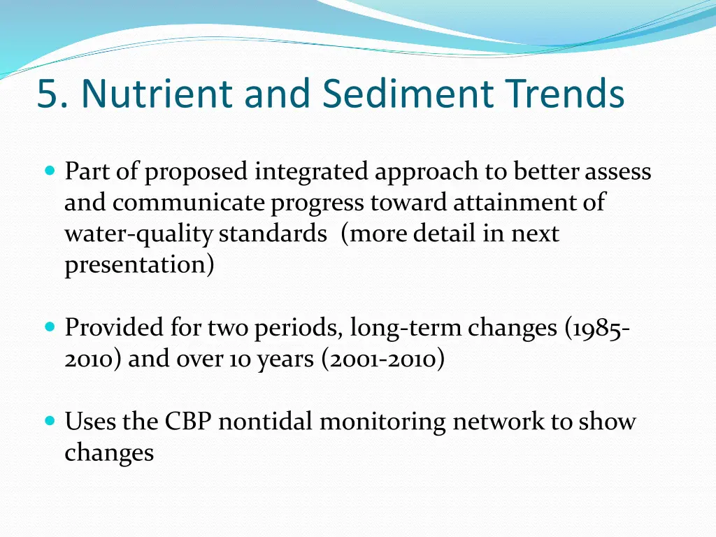 5 nutrient and sediment trends