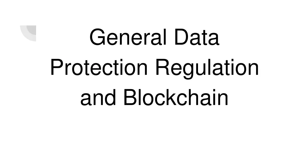 general data protection regulation and blockchain
