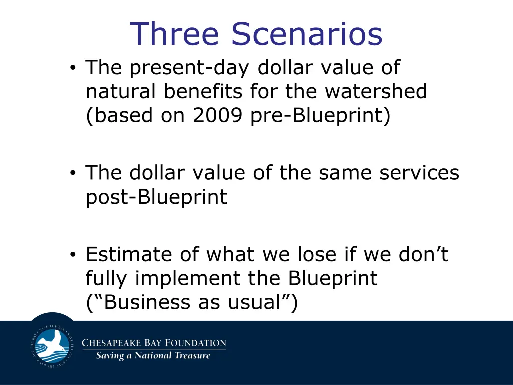 three scenarios the present day dollar value