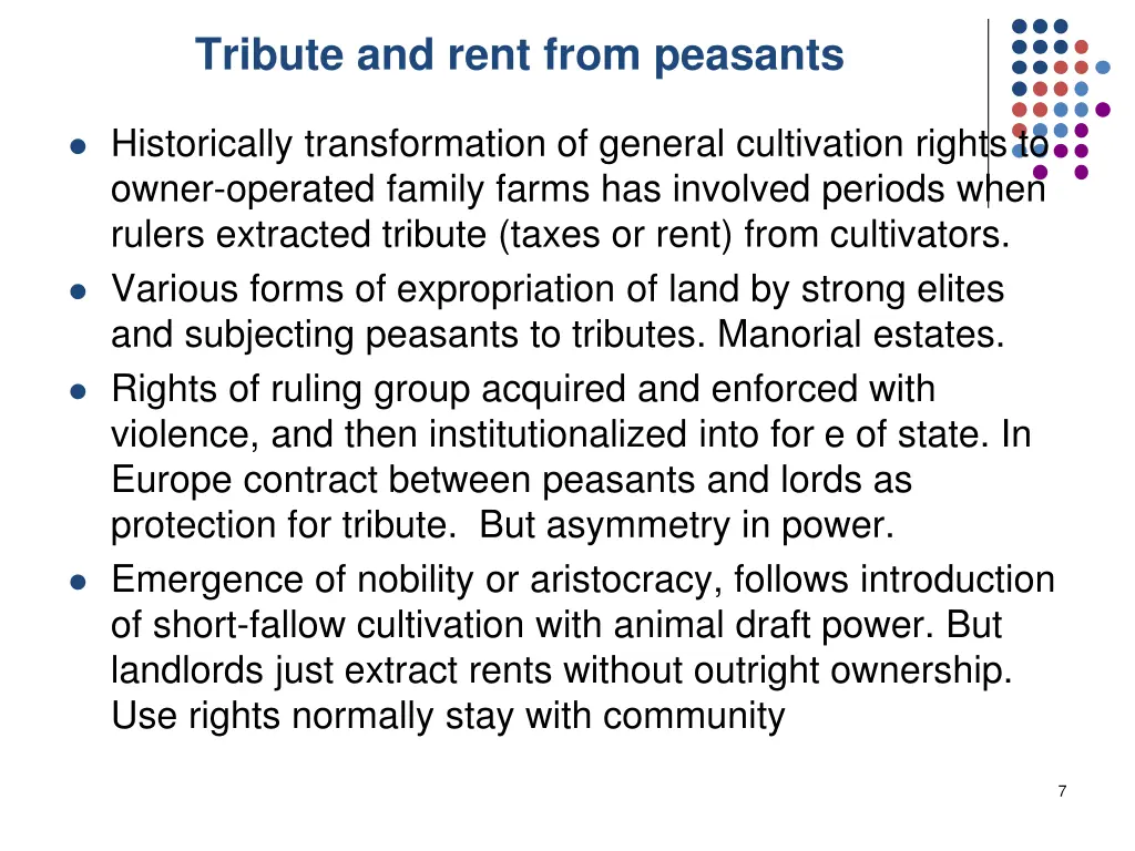 tribute and rent from peasants