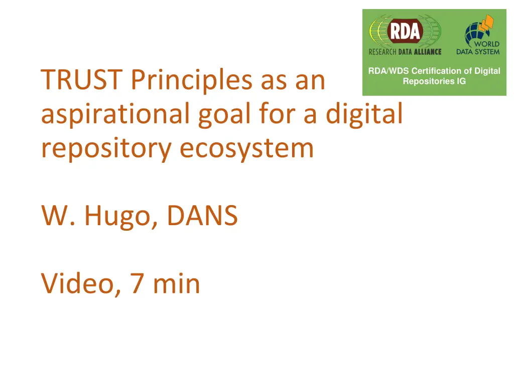 rda wds certification of digital repositories ig 3