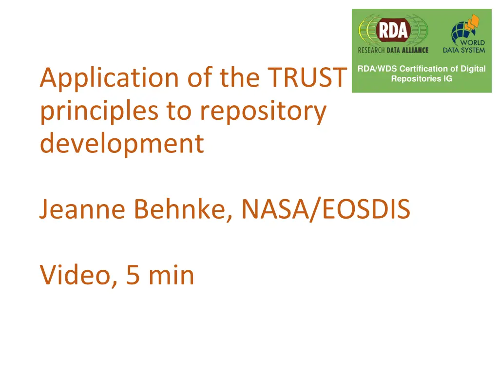 rda wds certification of digital repositories ig 4