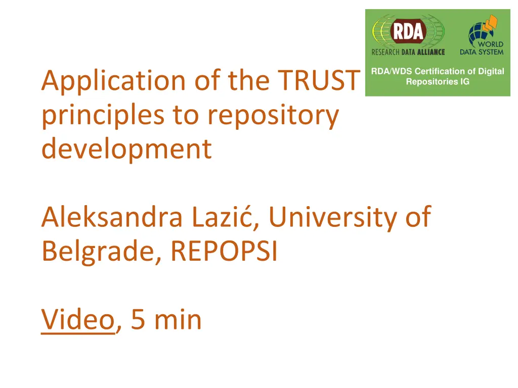 rda wds certification of digital repositories ig 5