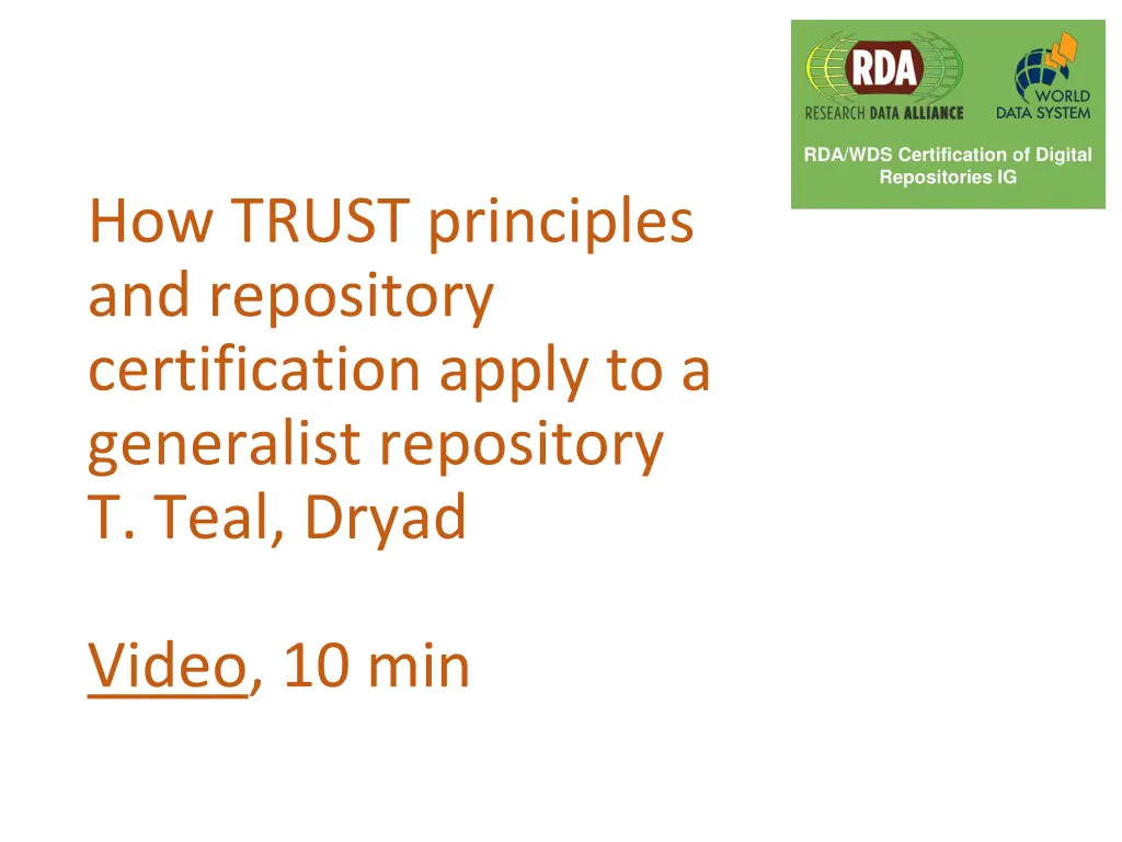 rda wds certification of digital repositories ig 8