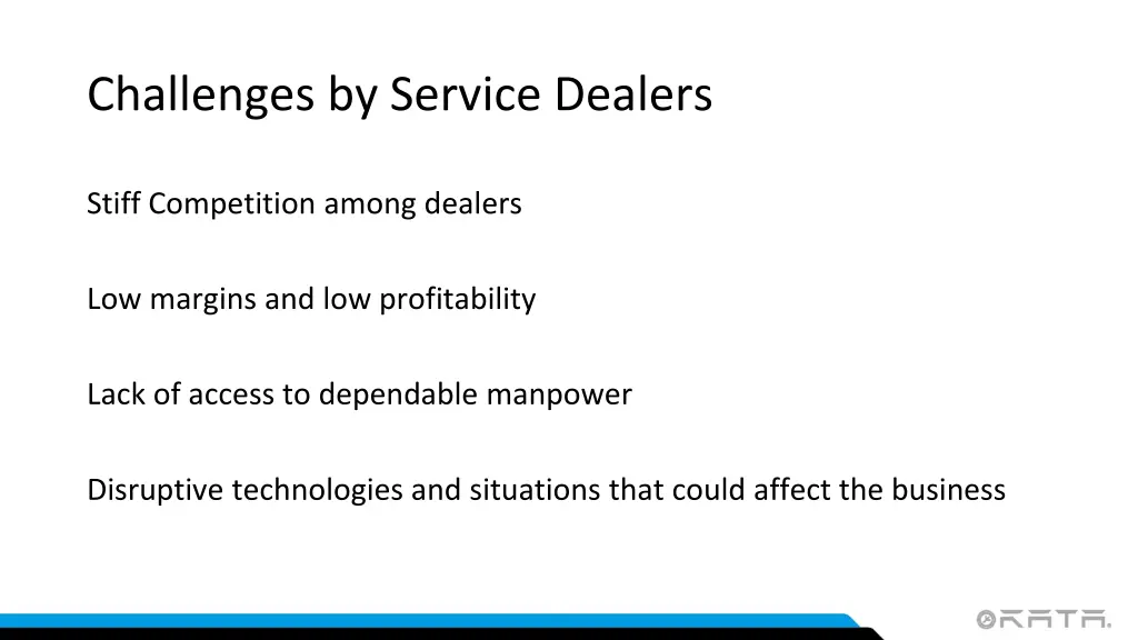 challenges by service dealers