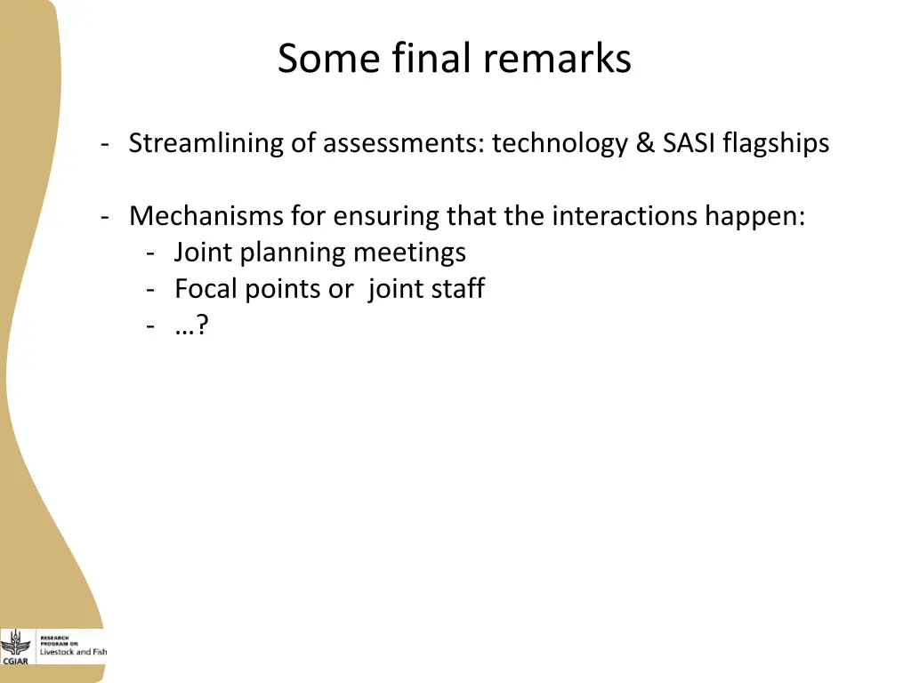 some final remarks