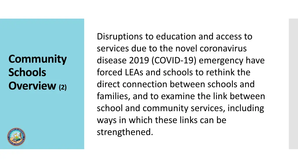 disruptions to education and access to services
