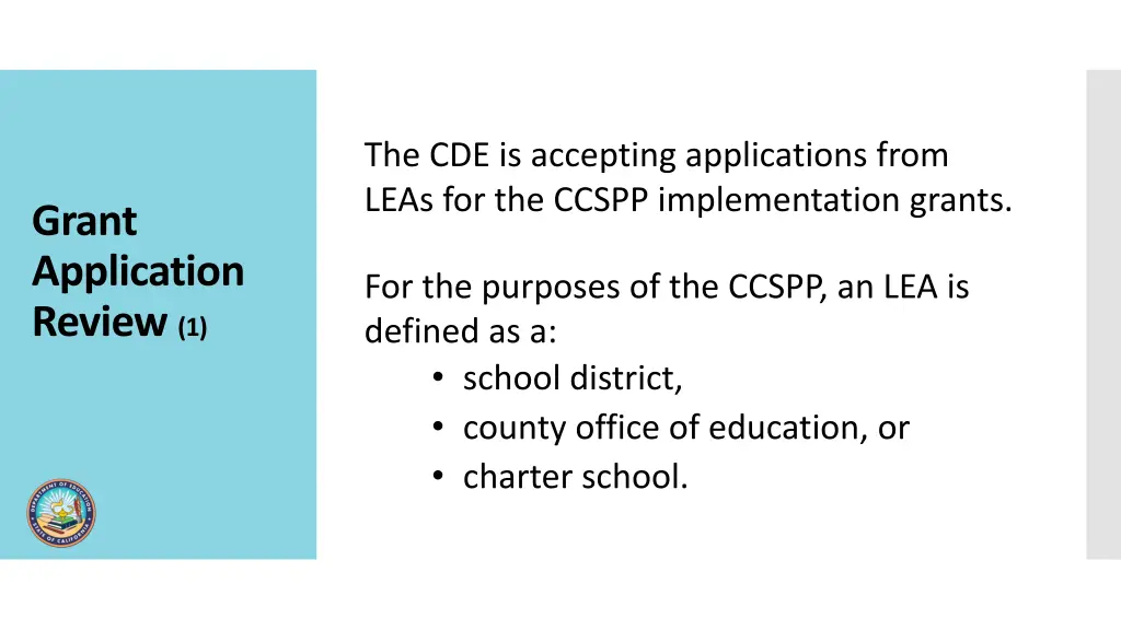 the cde is accepting applications from leas