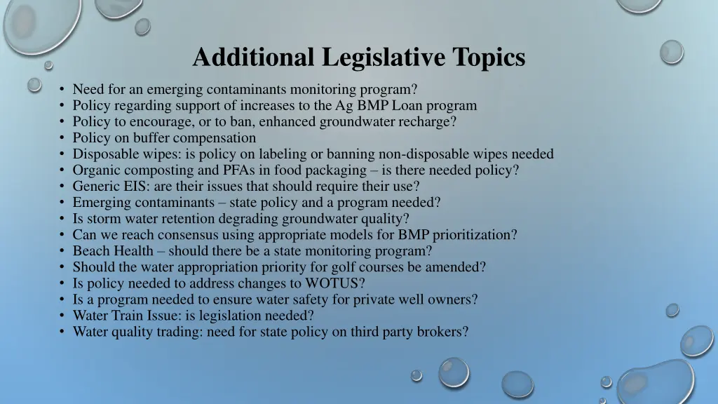 additional legislative topics