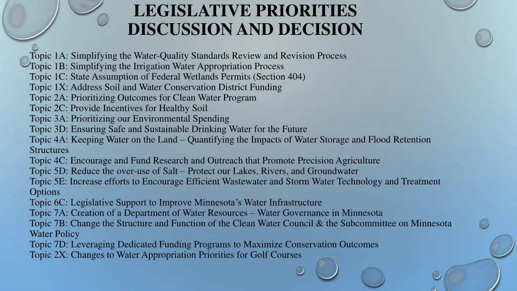 legislative priorities discussion and decision