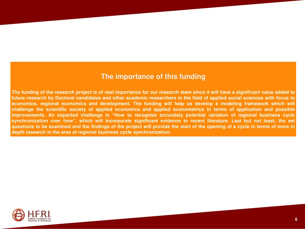 the importance of this funding